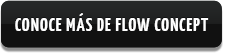 Conoce más de Flow Concept